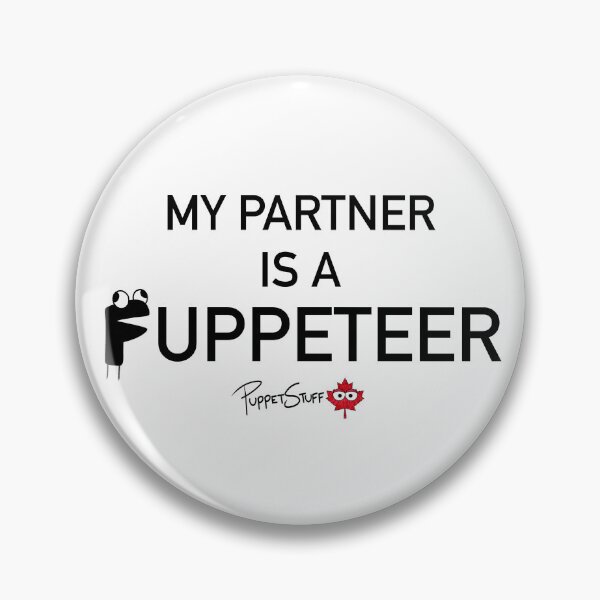 Item preview, My Partner is a Puppeteer designed and sold by PuppetStuffCan.