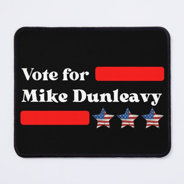 Item preview, Vote For Mike Dunleavy designed and sold by Sonatablue.