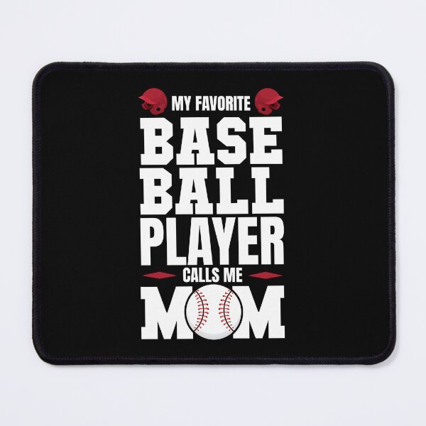 Item preview, Favorite Baseball Player Calls Me Mom Funny Fastball designed and sold by GravitiTees.
