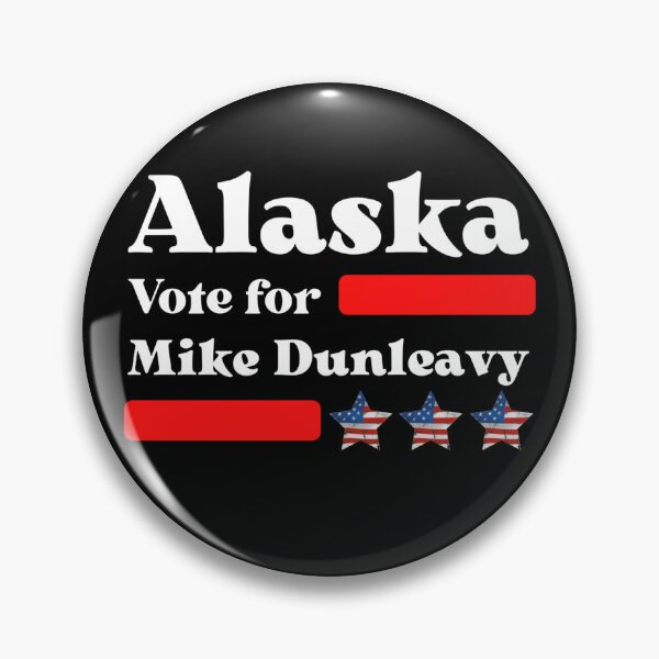 Item preview, Vote For Mike Dunleavy - Alaska's Governor designed and sold by Sonatablue.