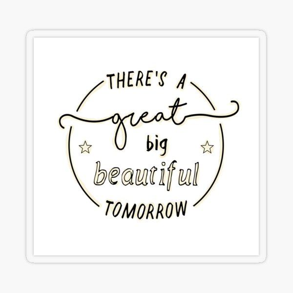 15oz There's A Great Big Beautiful Tomorrow Shining At The End Of Every Day  Matte Black Coffee Mugs - Coffee & Motivation Co. – Coffee & Motivation  Company