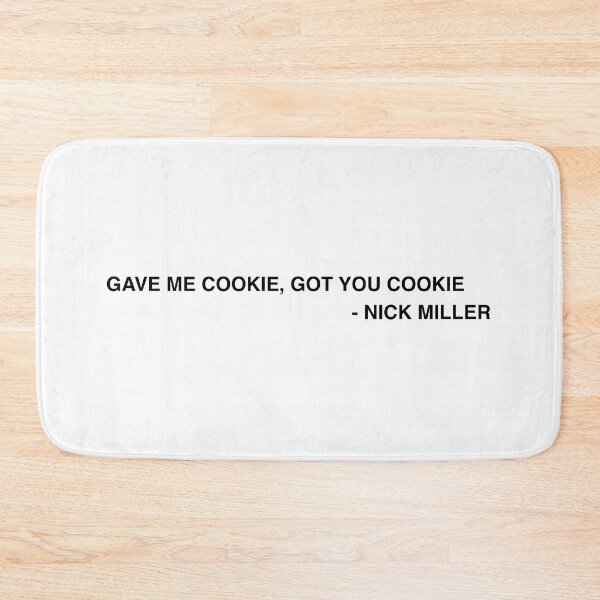 Item preview, Gave me Cookie, Got you Cookie  designed and sold by adjsr.