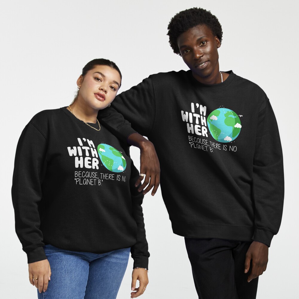 Cute Earth Day T Shirt There is No Planet B Art Board Print for Sale by BootsBoots Redbubble