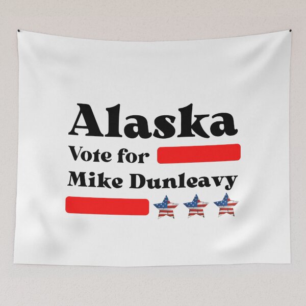 Item preview, Vote For Mike Dunleavy - Alaska's Best Governor  designed and sold by Sonatablue.