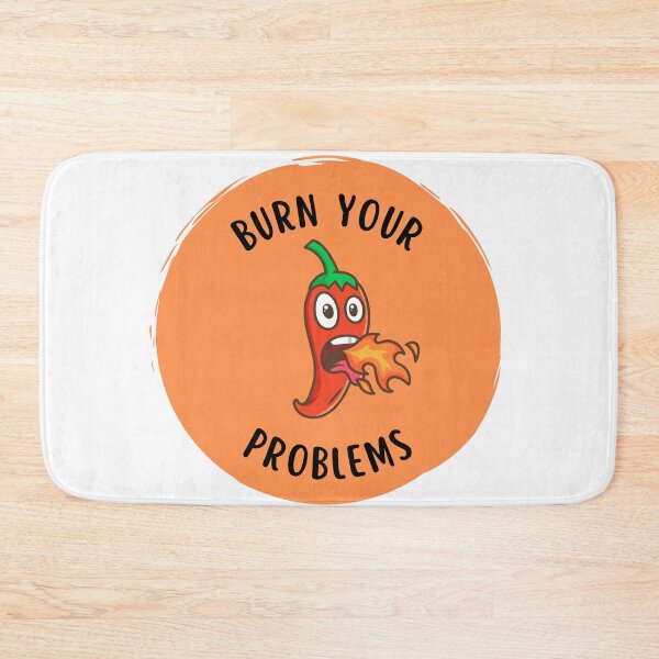 Item preview, burn your problems designed and sold by DoraHappy.