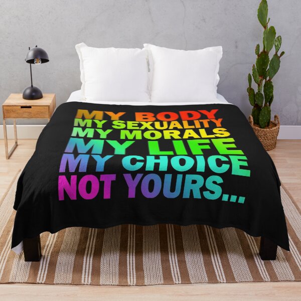 Item preview, My Body My sexuality My Morals My choice designed and sold by TheRightHonMP.