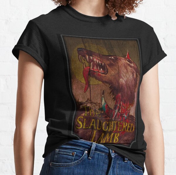 American Werewolf - Slaughtered Lamb Classic T-Shirt