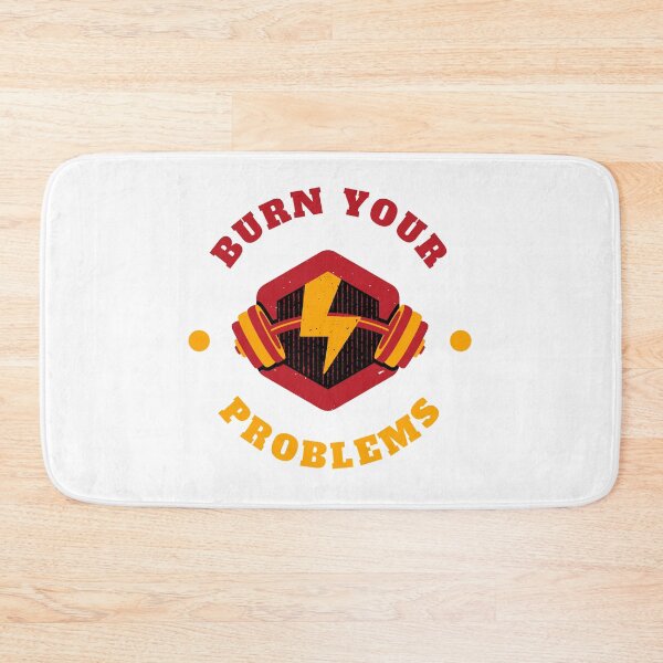 Item preview, burn your problems designed and sold by DoraHappy.