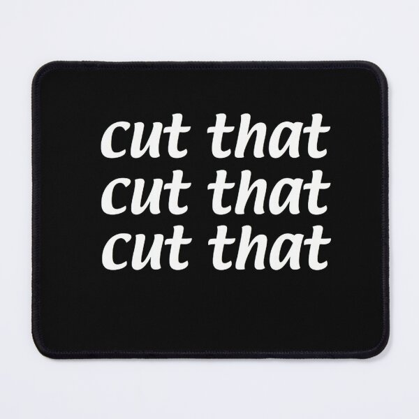 Item preview, Cut that cut that cut that. The always sunny podcast.  designed and sold by TirnanOg020.