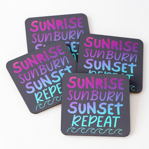 Item preview, Sunrise Sunburn Sunset Repeat Ocean Waves designed and sold by SunfullyYours.