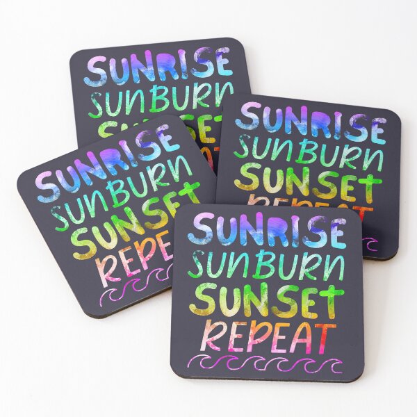 Item preview, Sunrise Sunburn Sunset Repeat Ocean Waves designed and sold by SunfullyYours.