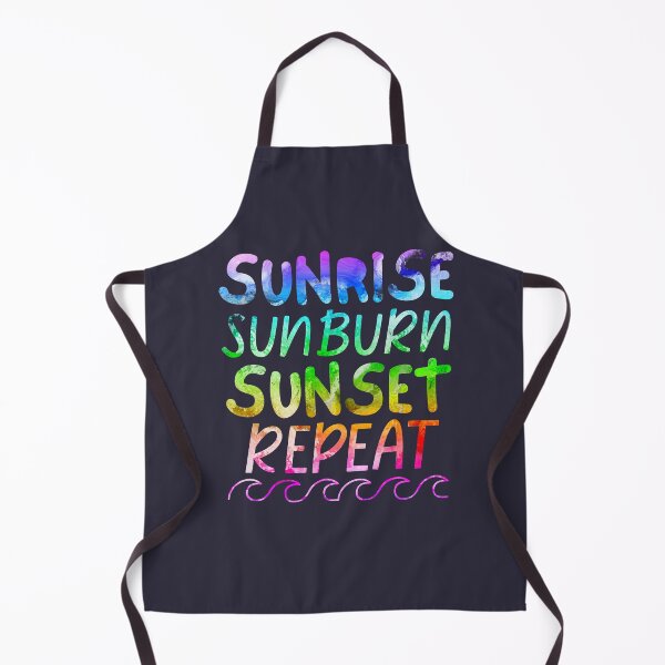 Item preview, Sunrise Sunburn Sunset Repeat Ocean Waves designed and sold by SunfullyYours.