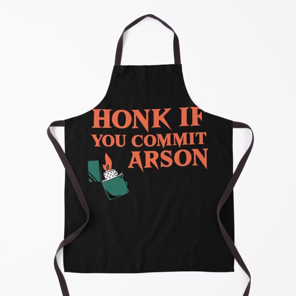Item preview, Honk if you commit arson designed and sold by art-fox.