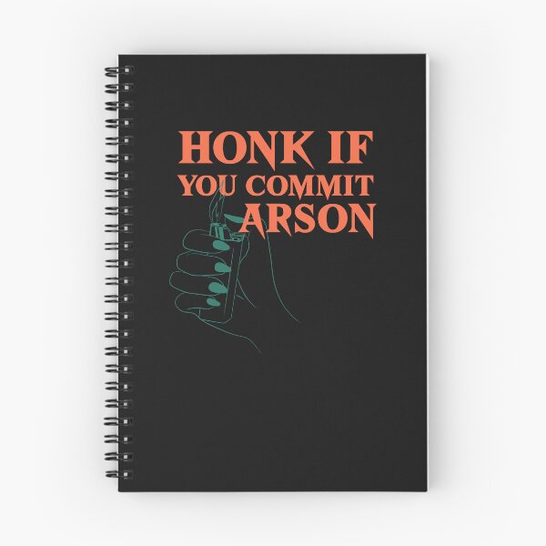 Item preview, Honk if you commit arson designed and sold by art-fox.