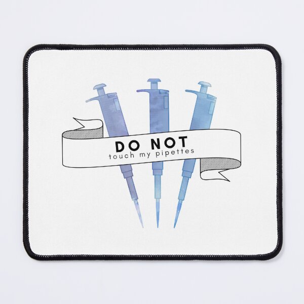 Item preview, DO NOT touch my pipettes designed and sold by quiet-charm.