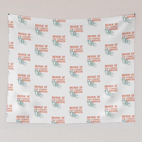 Item preview, Honk if you commit arson designed and sold by art-fox.