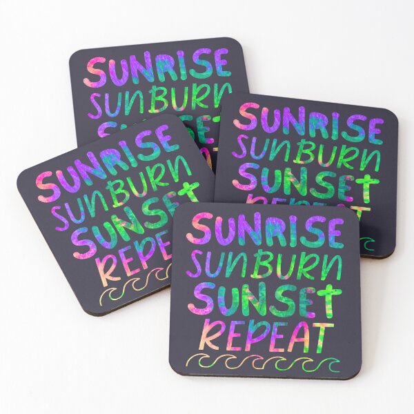 Item preview, Sunrise Sunburn Sunset Repeat Ocean Waves designed and sold by SunfullyYours.
