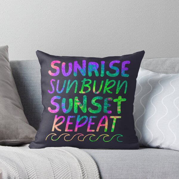 Item preview, Sunrise Sunburn Sunset Repeat Ocean Waves designed and sold by SunfullyYours.