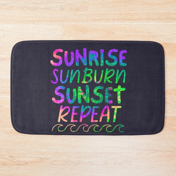 Item preview, Sunrise Sunburn Sunset Repeat Ocean Waves designed and sold by SunfullyYours.