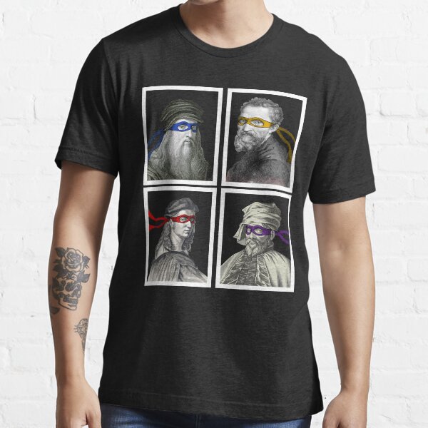 Ninja Artists Leonardo Donatello Raphael Michelangelo Parody Renaissance TMNTeonardo Donatello Raphael Michelangelo Parody Renaissance TMNT Essential T-Shirt
