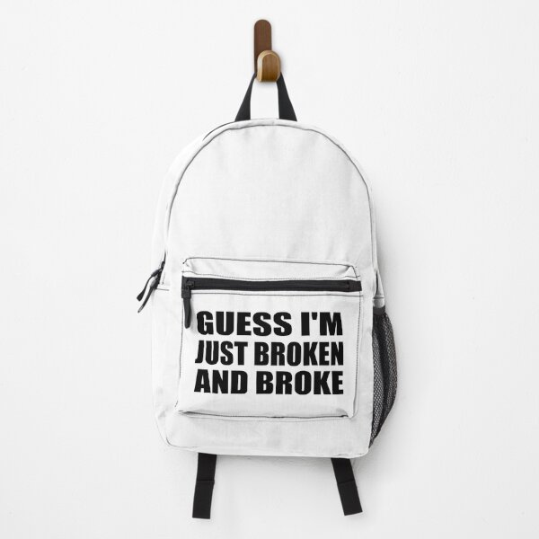 Item preview, Guess I'm just broken and broke designed and sold by Colorfulandfun.