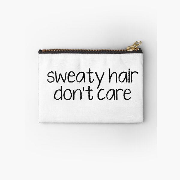 Item preview, sweaty hair don't care designed and sold by Cravagnati.