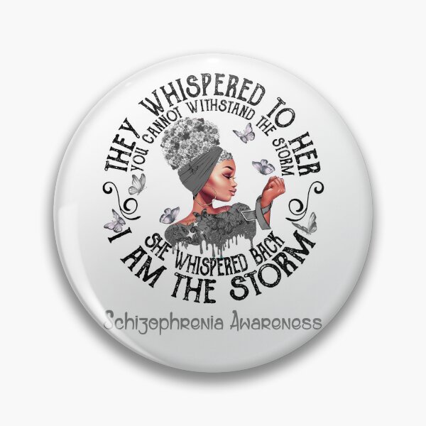 Item preview, Black Girl Fighter Strong I Am The Storm Schizophrenia Awareness designed and sold by Mnrshirley.