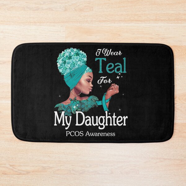 Item preview, PCOS Awareness Black Girl I Wear Teal For My Daughter designed and sold by tenjun16.