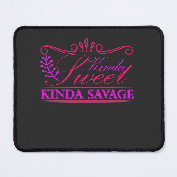 Item preview, Kinda Sweet Kinda Savege Girl power designed and sold by Yallwofunart.