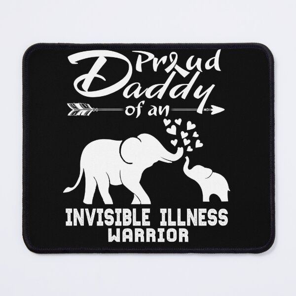 Item preview, Proud Daddy Of An Invisible Illness Warrior designed and sold by Hatjar.