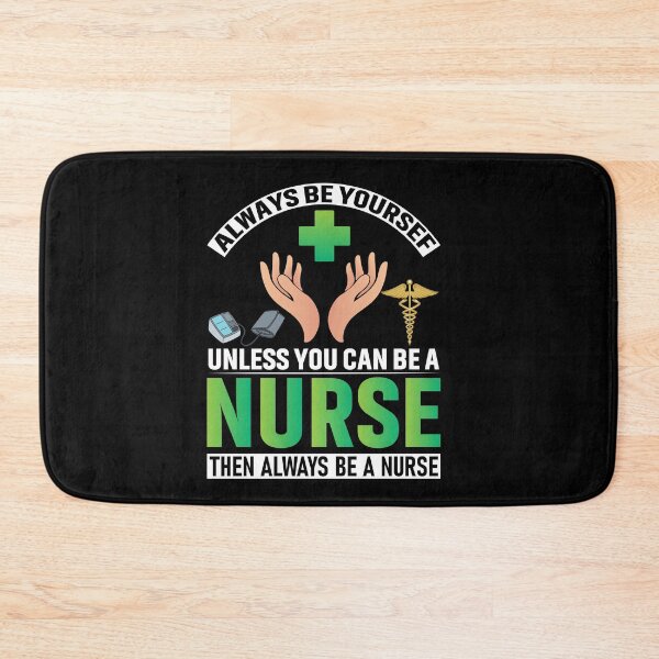 Item preview, Funny Nurses Sayings :Always Be A Nurse designed and sold by remonss.