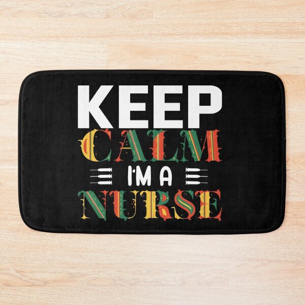 Item preview,  Funny Nurses Quotes :keep Calm I AM A Nurse  designed and sold by remonss.
