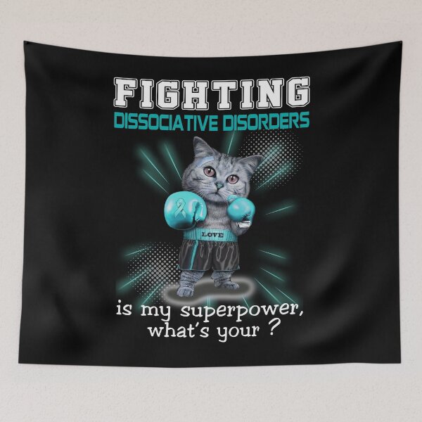 Item preview, Funny Cat Fighting Dissociative Disorders Is My Superpower What's Your designed and sold by Kohend.