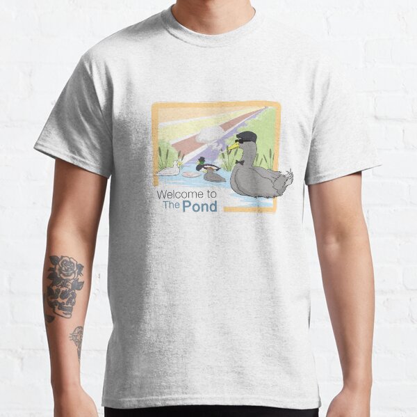 Welcome to The Pond Classic T-Shirt