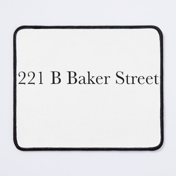 Item preview, 221 B Baker Street - Sherlock Holmes Address designed and sold by LinhlyHarwell13.