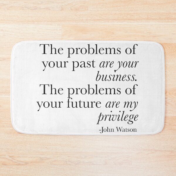 Item preview, The Problems Of Your Past - BBC John Watson designed and sold by LinhlyHarwell13.
