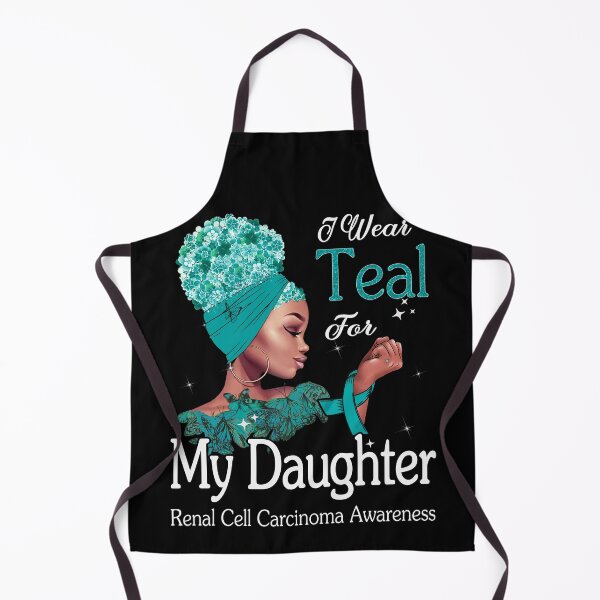Item preview, Renal Cell Carcinoma Awareness Black Girl I Wear Teal For My Daughter designed and sold by tenjun16.