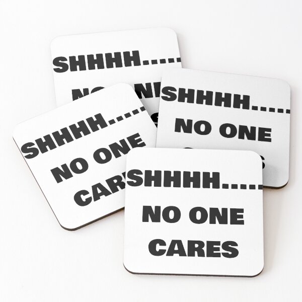 Item preview, Shhhh no one cares designed and sold by Nastre.