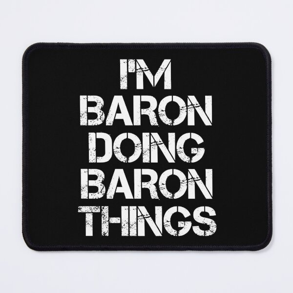 Item preview, Baron Name T Shirt - Doing Baron Things Name Gift Item Tee designed and sold by aaronmaxi6.