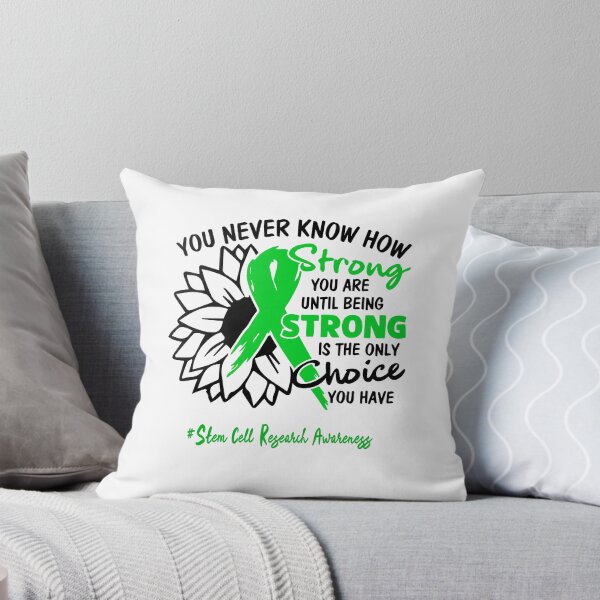 Item preview, Stem Cell Research Awareness - You never know how STRONG you are until being STRONG is the only CHOICE you have designed and sold by Aaron309.