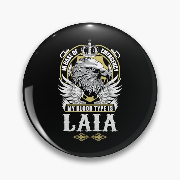 Item preview, Laia Name T Shirt - In Case Of Emergency My Blood Type Is Laia  Gift Item Tee designed and sold by anthonyodo.