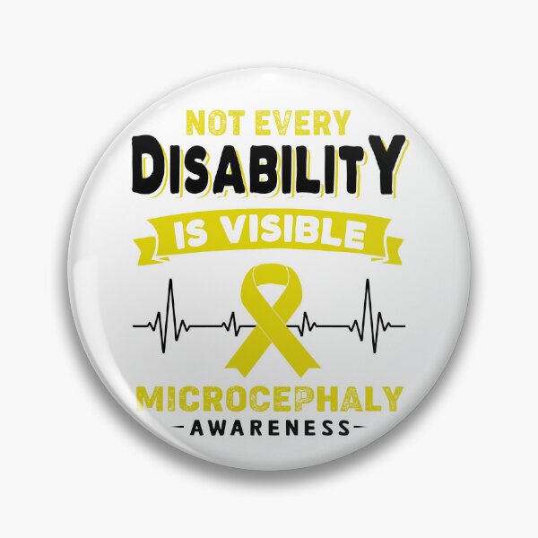 Item preview, Microcephaly Awareness - Not Every Microcephaly Is Visible designed and sold by RidnerStore.