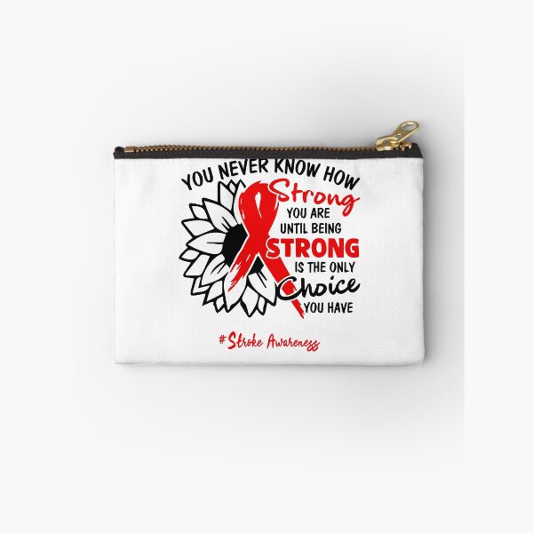 Item preview, Stroke Awareness - You never know how STRONG you are until being STRONG is the only CHOICE you have designed and sold by Aaron309.