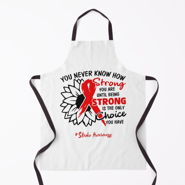 Item preview, Stroke Awareness - You never know how STRONG you are until being STRONG is the only CHOICE you have designed and sold by Aaron309.