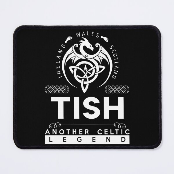 Item preview, Tish Name T Shirt - Tish Another Celtic Legend Gift Item Tee designed and sold by stacyarmst.