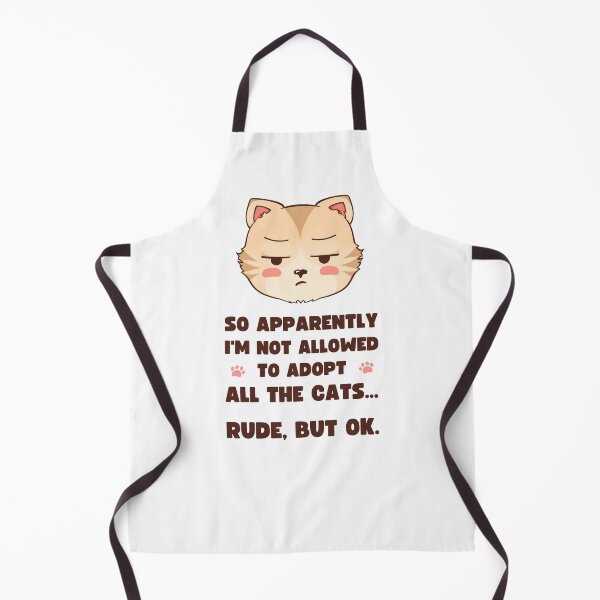 Item preview, SO APPARENTLY I'M NOT ALLOWED TO ADOPT ALL THE CATS. RUDE, BUT OK. designed and sold by appareltolove.