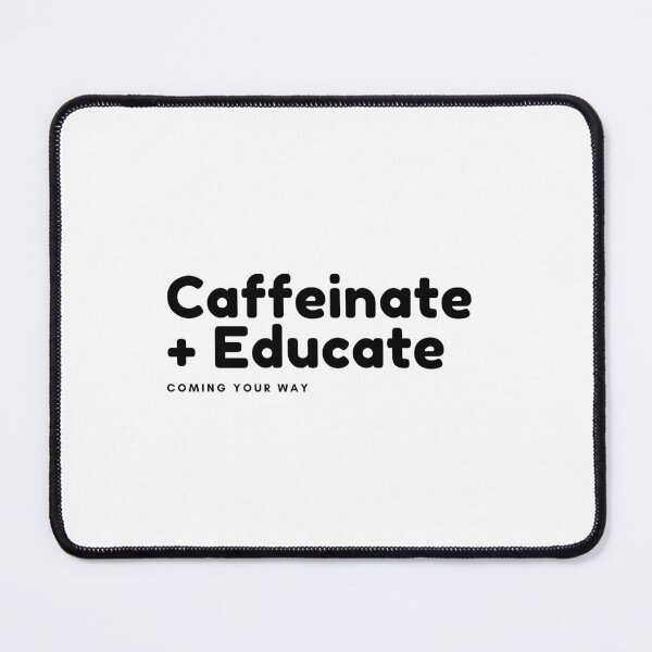 Item preview, Caffeinate & Educate designed and sold by DonmedPro1.
