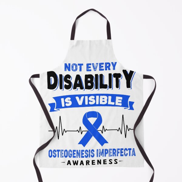 Item preview, Osteogenesis Imperfecta Awareness - Not Every Osteogenesis Imperfecta Is Visible designed and sold by RidnerStore.