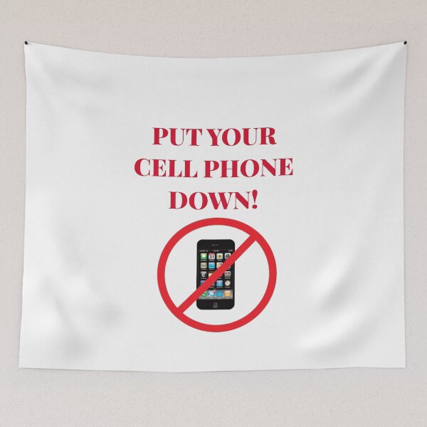 Item preview, Put Your Cell Phone Down! designed and sold by mymysterycloset.