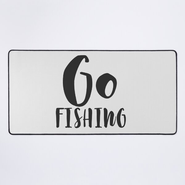 Item preview, Go fishing designed and sold by della95.